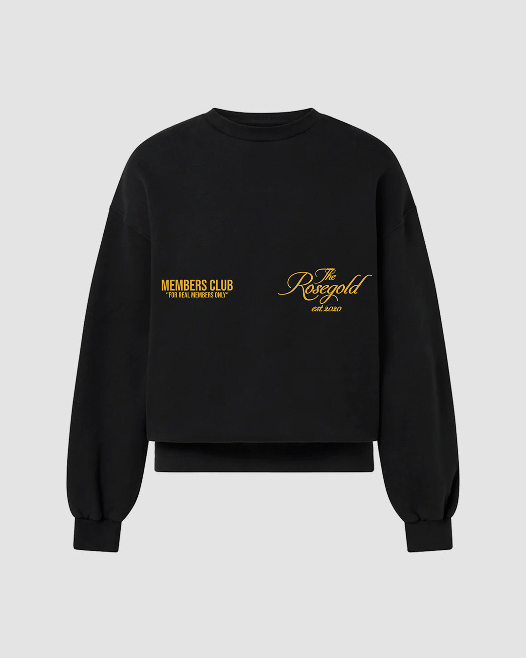 MEMBERS CLUB SWEATSHIRT